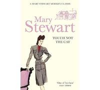 Touch Not the Cat: The classic suspense novel from the Queen of the Romantic Mystery