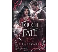 Touch Of Fate: Embrace The Magic
