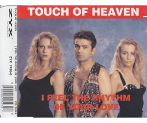 Touch of Heaven - I Feel the Rhythm of Your Love