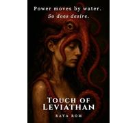 Touch of Leviathan: The Sensual Mainstream Edition - A Slow-Burn Contemporary Romance