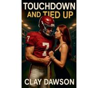 Touchdown and Tied Up (Men with Balls)