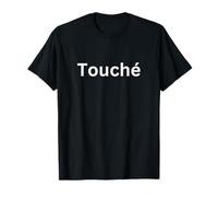 Touché Camiseta