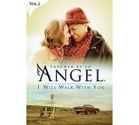 Touched by an Angel: I Will Walk With You [USA] [DVD]