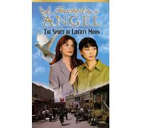 Touched By an Angel: Liberty Moon [USA] [VHS]