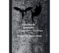 Touched by Shadows: 1 (Veiled Realms Trilogy)