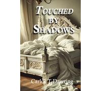 Touched By Shadows (Echoes of Ecstasy)