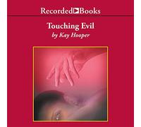 Touching Evil (The Evil Trilogy)