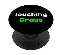 Touching Grass Digital Life Awareness Saying Design Tees PopSockets PopGrip Adhesivo