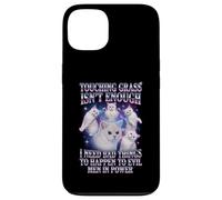 Touching Grass ISN’t Enough Gato Meme Humor Protesta Carcasa para iPhone 13