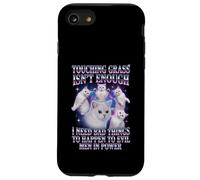 Touching Grass ISN’t Enough Gato Meme Humor Protesta Carcasa para iPhone SE (2020) / 7/8