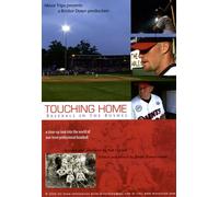 Touching Home, Baseball in the Bushes