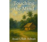 Touching the Mind (Seeds of Wisdom)