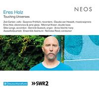 Eres Holz – Touching Universes – CD – Importación USA – Harmonia Mundi