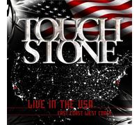 Touchstone - Live In The USA... East Coast, West Coast