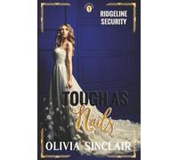 Tough as Nails: Ridgeline Security Collection 1 (Escape to Haven County)