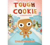 Tough Cookie: A Christmas Story