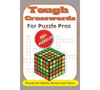 Tough Crosswords for Puzzle Pros: Advanced Crosswords Designed to Make You Think Twice
