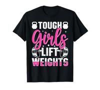 Tough Girls Lift Weights Motivational Fitness Camiseta