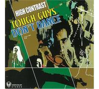 Tough Guys Don't Dance