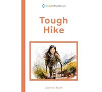 Tough Hike (Level 5 Reading Series)