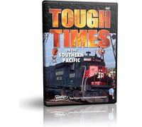 Tough Times on the Southern Pacific