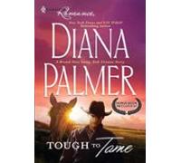 Tough To Tame / Passion Flower (ebook)