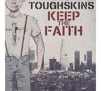 Toughskins - Keep The Faith [Import] [Vinilo]