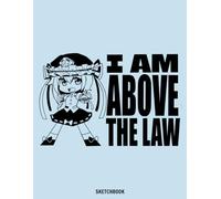 Touhouu - ABOVE THE LAW Sketchbook: 110 pages 8.5x11 Large Sketch Book Unlined Drawing Notebook, for Doodling or Sketching Journal