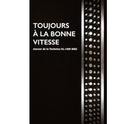 Toujours a bonne vitesse: Autour de la technics sl 1200