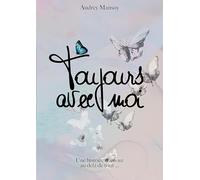 Toujours avec moi