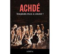 Toujours plus à l'ouest !