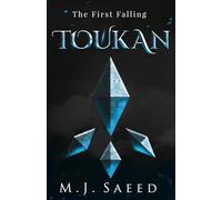 Toukan: The First Falling: 1