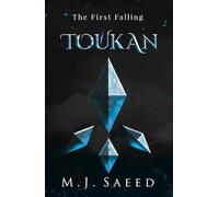 Toukan: The First Falling: 1