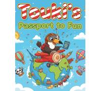 Touki´s passport to fun (Touki and friends)
