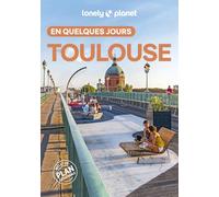 Toulouse En quelques jours