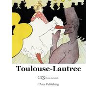 Toulouse-Lautrec Art Book (Arca Publishing Art Books)