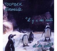 Toupidek Limonade - Il y a des nuits et des nuits (US Import)