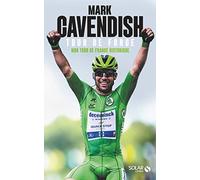 tour de force: Mon Tour de France historique
