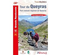 Tour du Queyras: Parc naturel régional du Queyras. Plus de 25 jours de randonnée: 0505 (Grande Randonnée)
