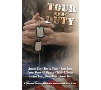 Tour of Duty: A Veteran/Military Tribute Anthology