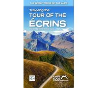 Tour of the Ecrins National Park (GR54): real IGN maps 1:25,000 (The Great Treks of the Alps)