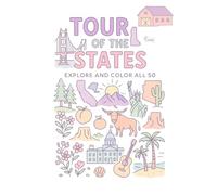 Tour of the States: Explore and Create All 50