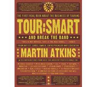 Tour:Smart: And Break the Band