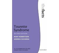 Tourette Syndrome (The Facts)