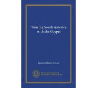 Touring South America with the Gospel