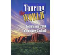 Touring the World: Touring Australia / Touring New [USA] [DVD]