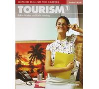 Tourism 1. Student's Book: Vol. 1 (English for Careers) – Oxford University Press