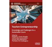 Tourism Entrepreneurship: Knowledge and Challenges for a Sustainable Future