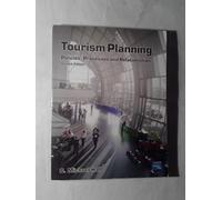 Tourism Planning: Policies, Processes and Relationships (Themes In Tourism)