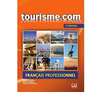 tourisme.com: Livre de l'élève + CD mp3
